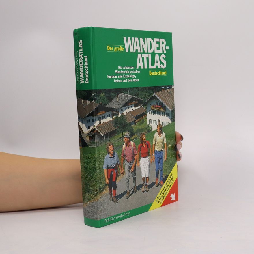 Kolektiv autorů Der große Wander-Atlas. Deutschland