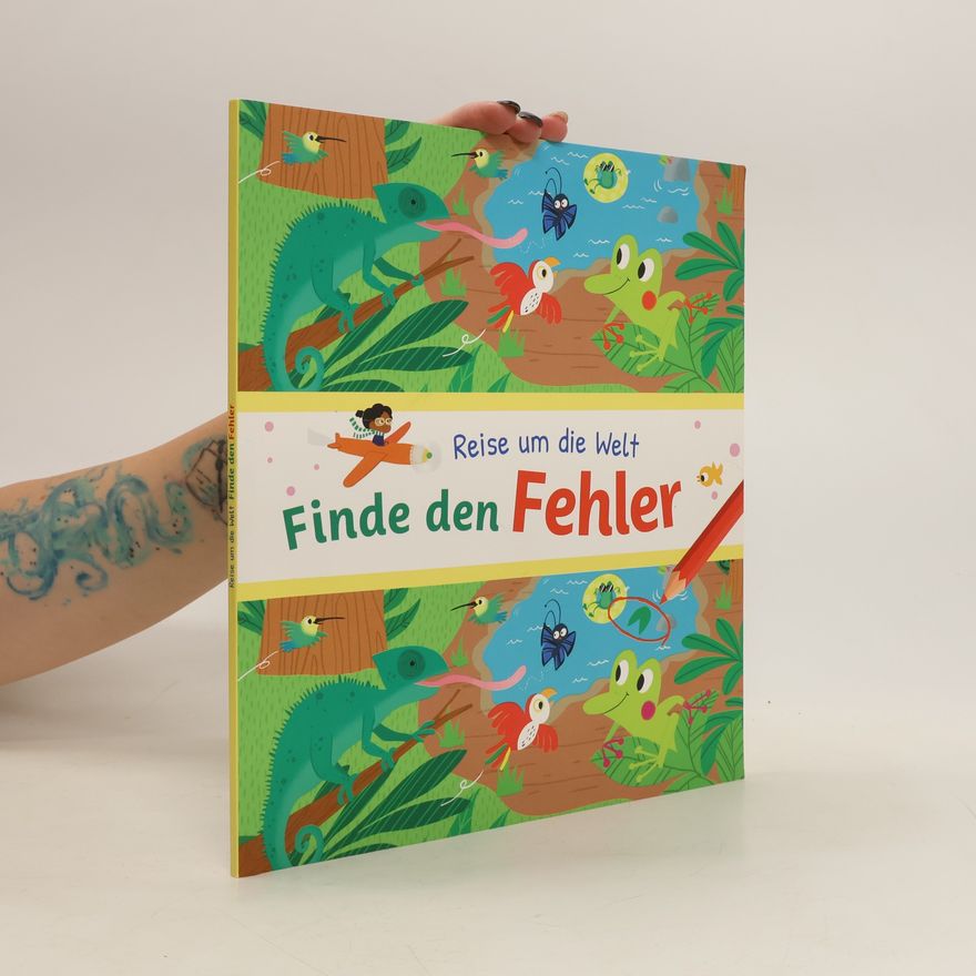 Kolektiv autorů Reise um die Welt. Finde den Fehler