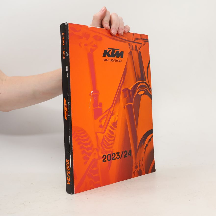 Collectif d'auteurs KTM. Bike Industries 2023/24