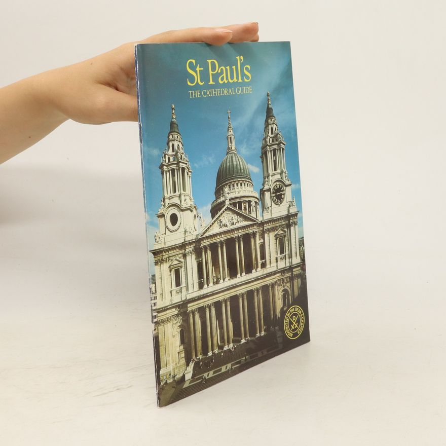 Autorenkollektiv St Paul's. The Cathedral Guide