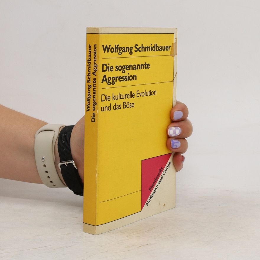 Dr. Wolfgang Schmidbauer Die sogenannte Aggression