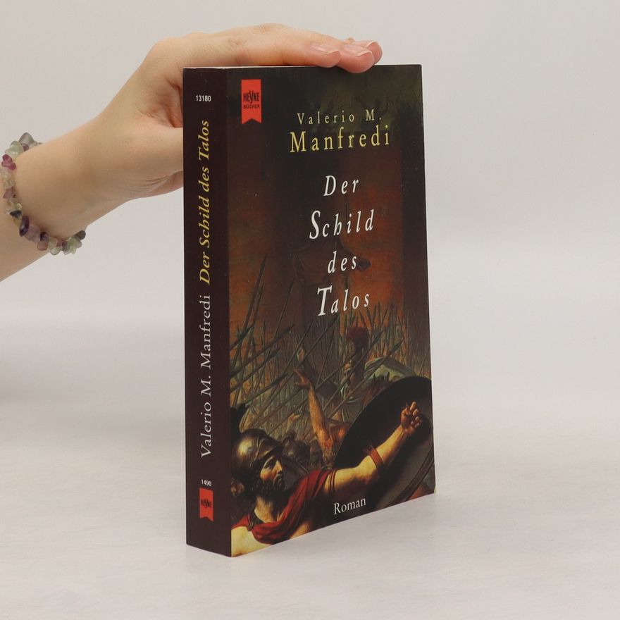 Valerio Massimo Manfredi Der Schild des Talos
