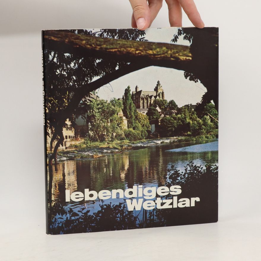 Autorenkollektiv Lebendiges Wetzlar