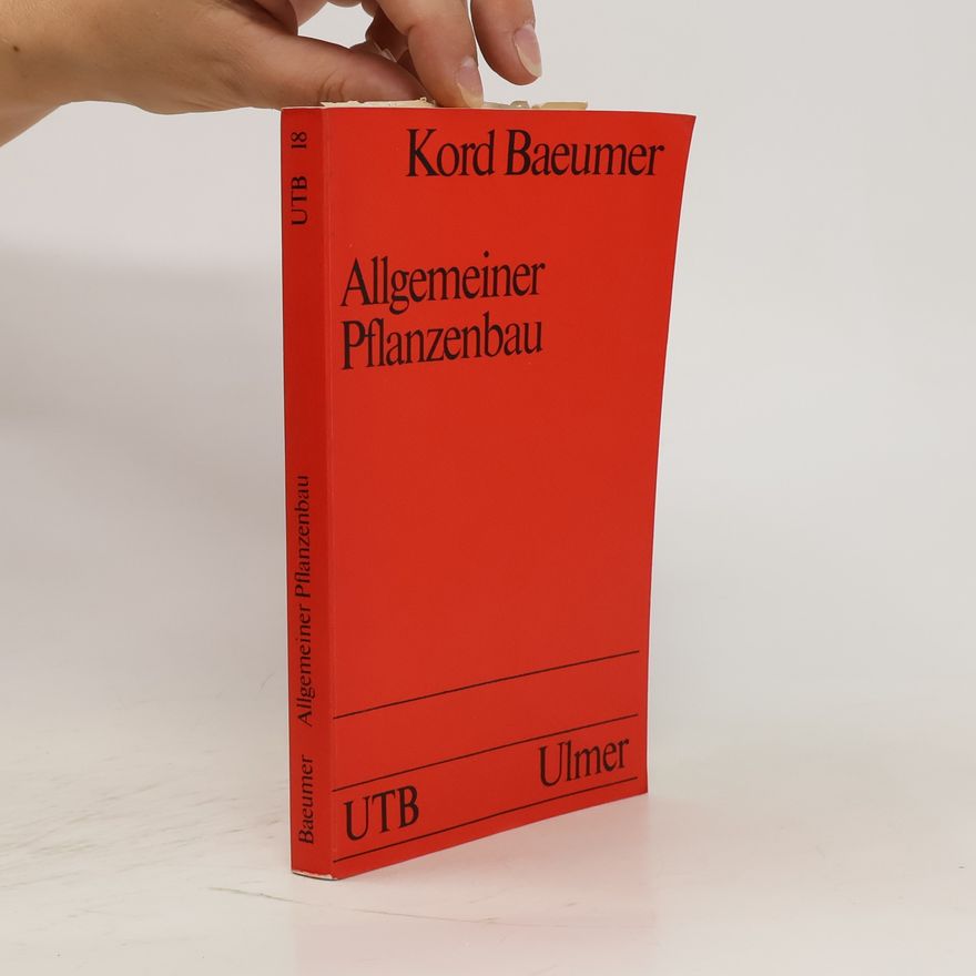 Kord Baeumer Allgemeiner Pflanzenbau 18