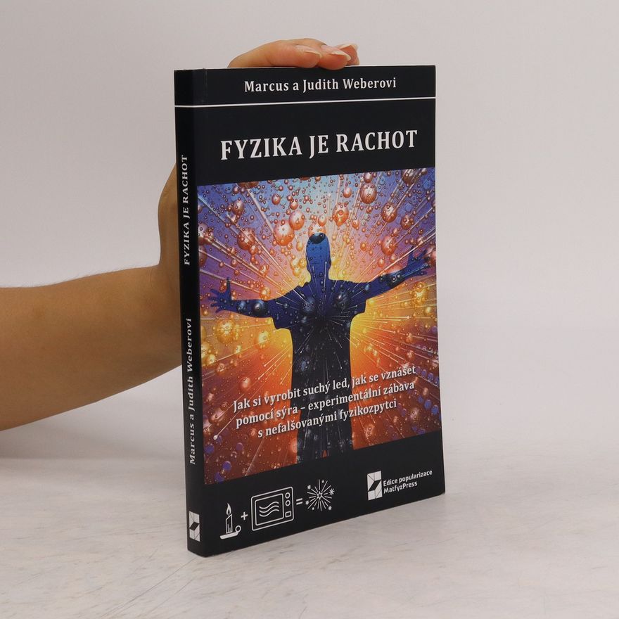 Judith Weber Fyzika je rachot