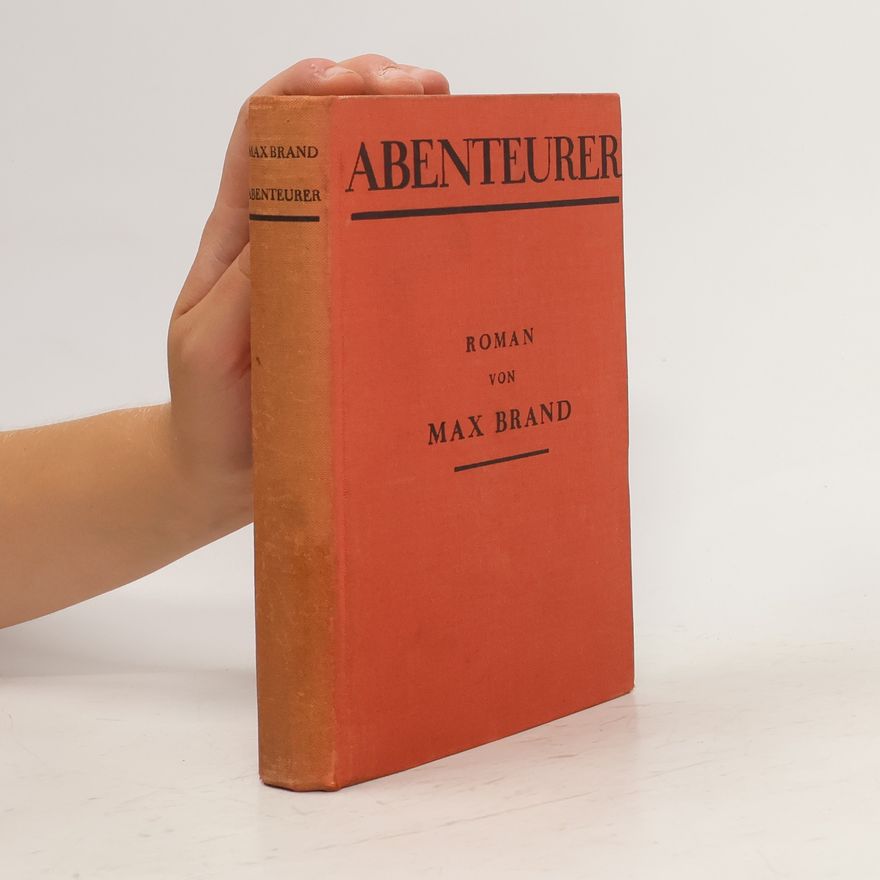 Max Brand Abenteurer