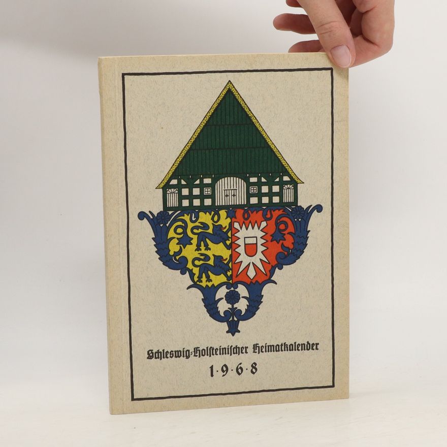 Autorenkollektiv Schleswig-Holsteinischer Heimatkalender 1968
