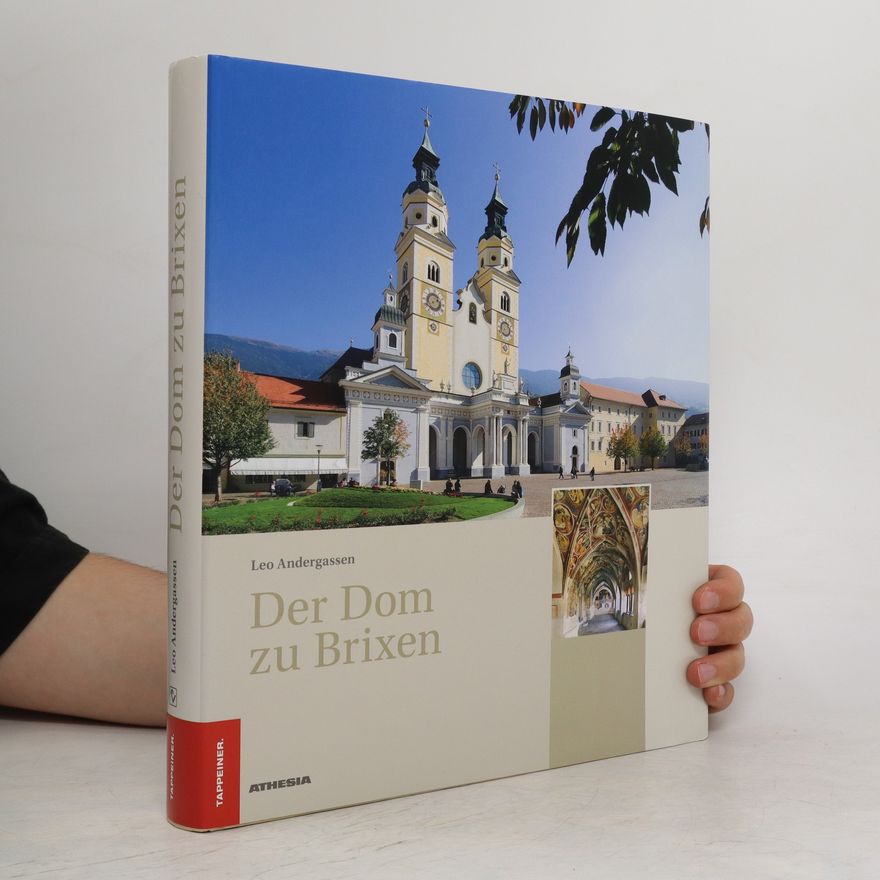 Leo Andergassen Der Dom zu Brixen