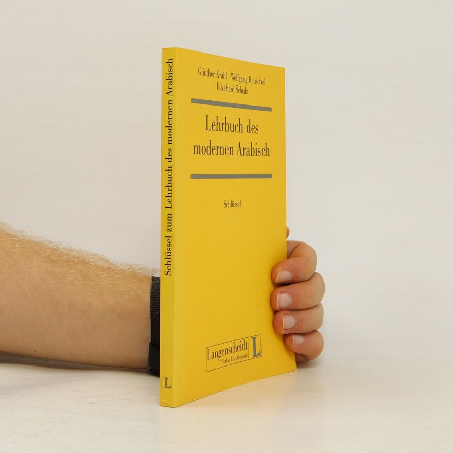Günther Krahl Lehrbuch des modernen Arabisch. Schlüssel