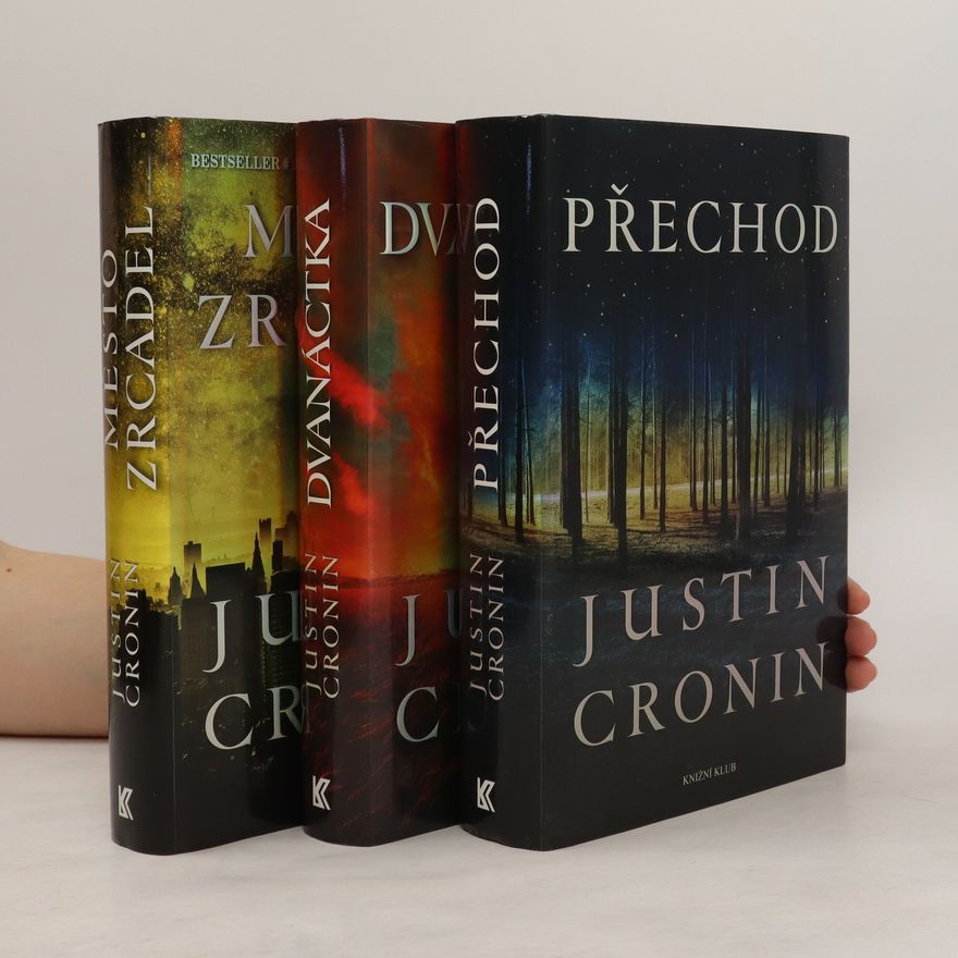 Justin Cronin Přechod 1-3
