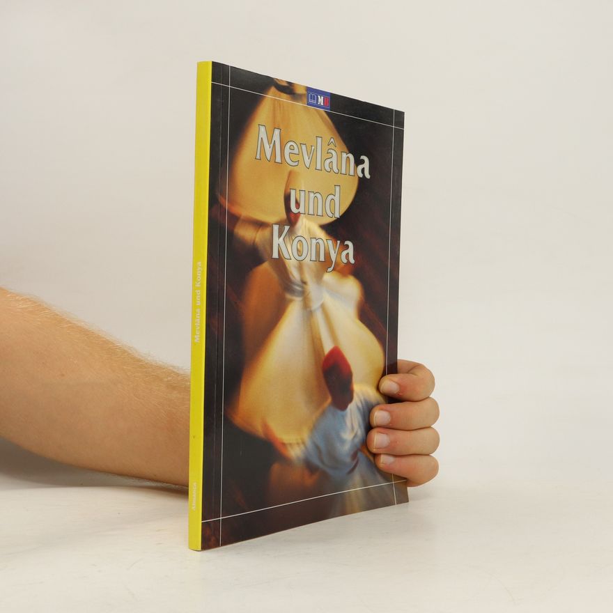 Autorenkollektiv Mevlâna und Konya