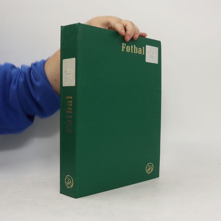 Collectif d'auteurs Fotbal 1998