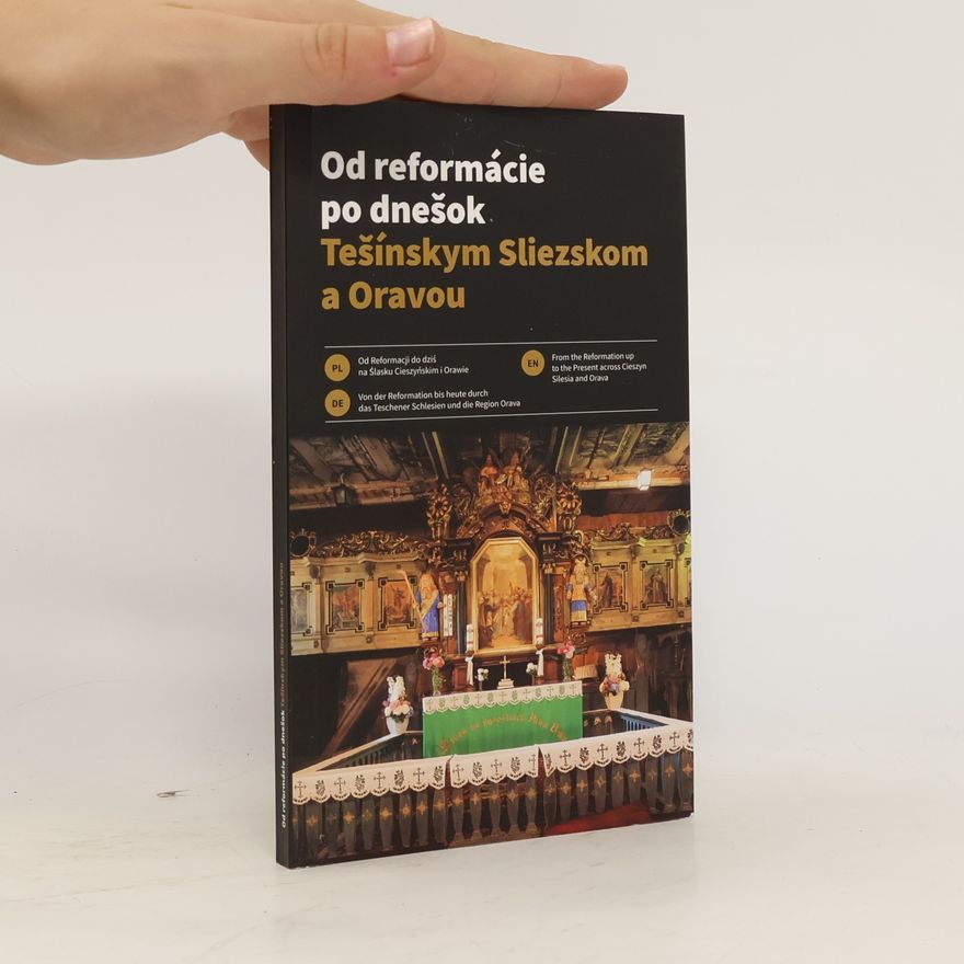 AA.VV. Od reformácie po dnešok Tešínskym Sliezskom a Oravou