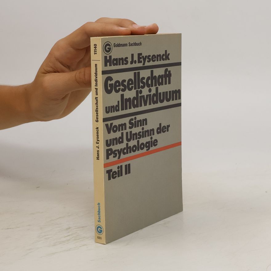 Hans Eysenck Gesellschaft und Individuum