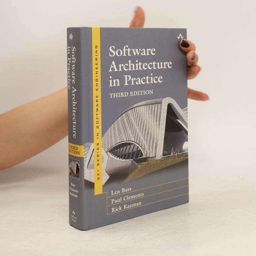 Rick Kazman Software architecture in practice