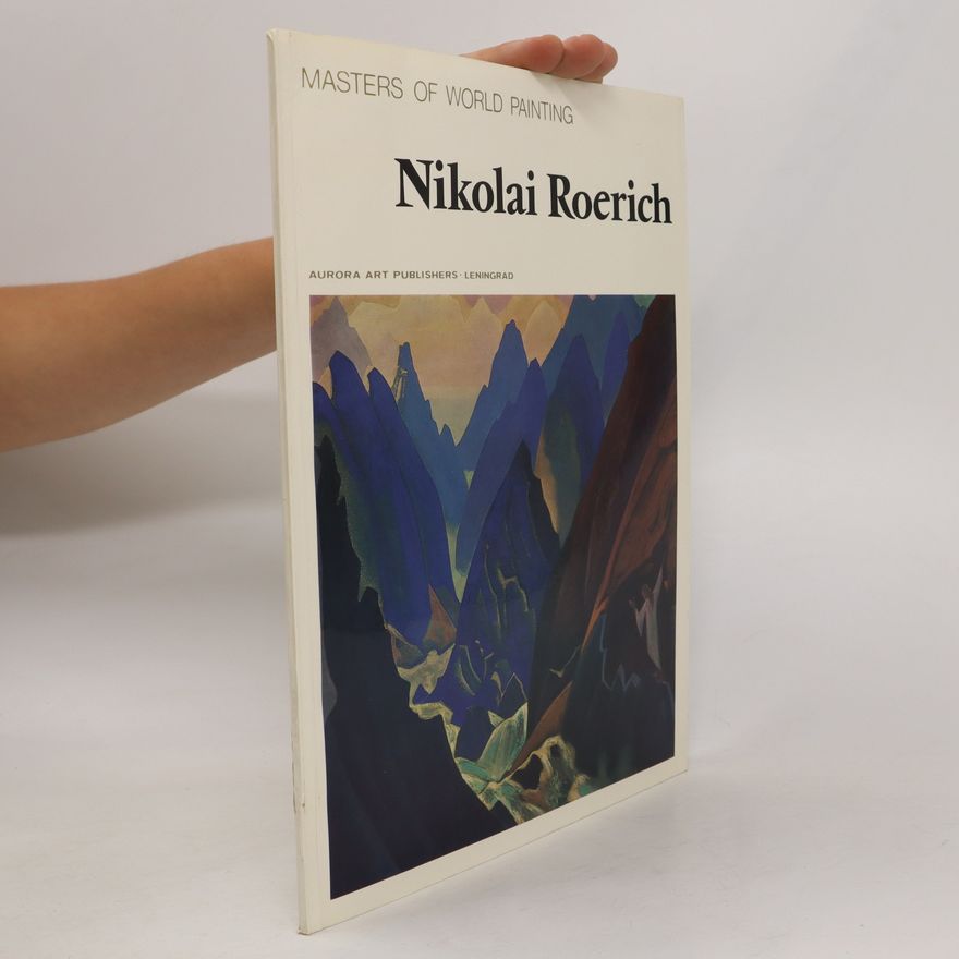 Various authors Masters of World Painting. Nikolai Roerich