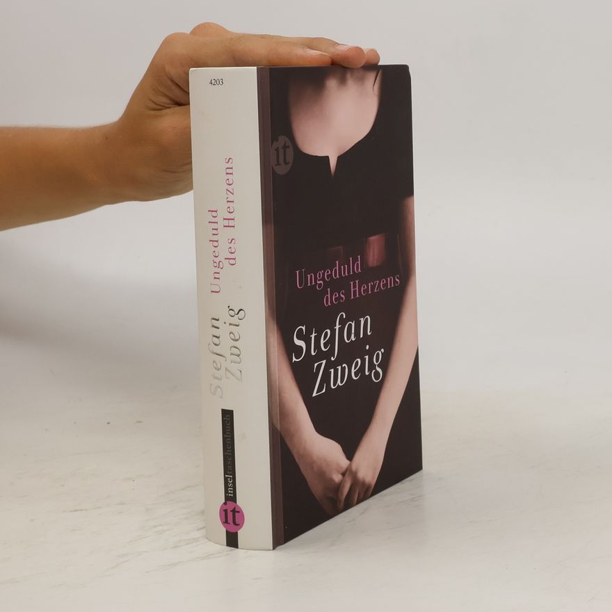 Stefan Zweig Ungeduld des Herzens