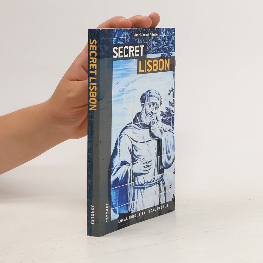 Vitor Manuel Adrio Secret Lisbon