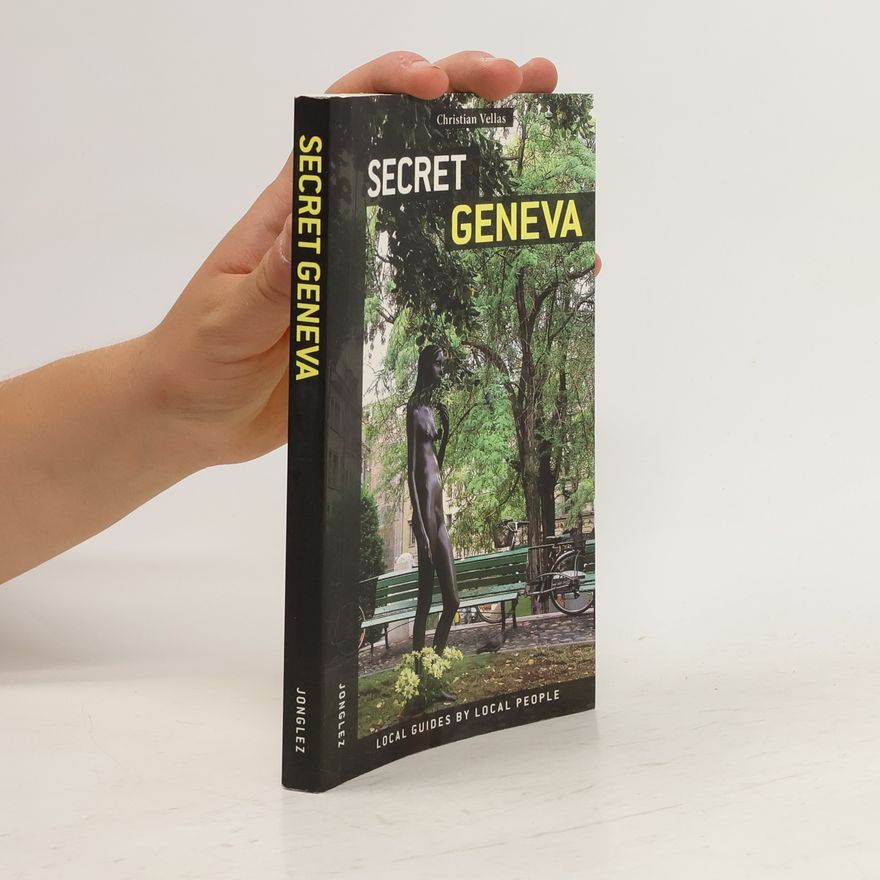 Christian Vellas Secret Geneva