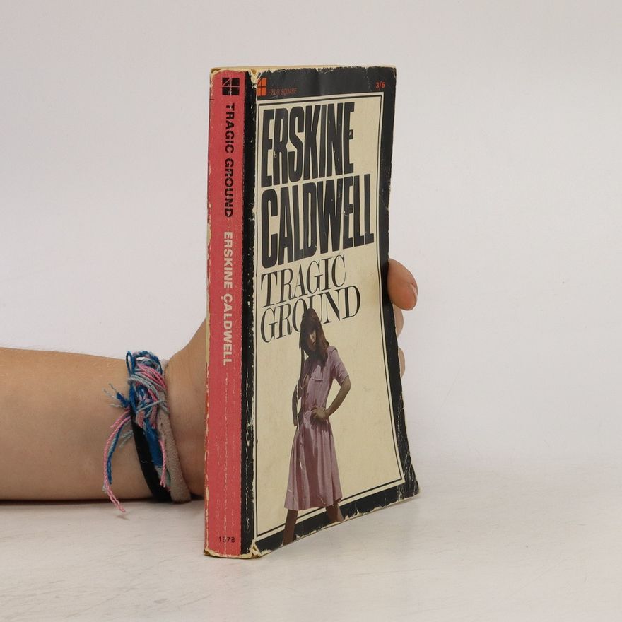 Erskine Caldwell Tragic Ground