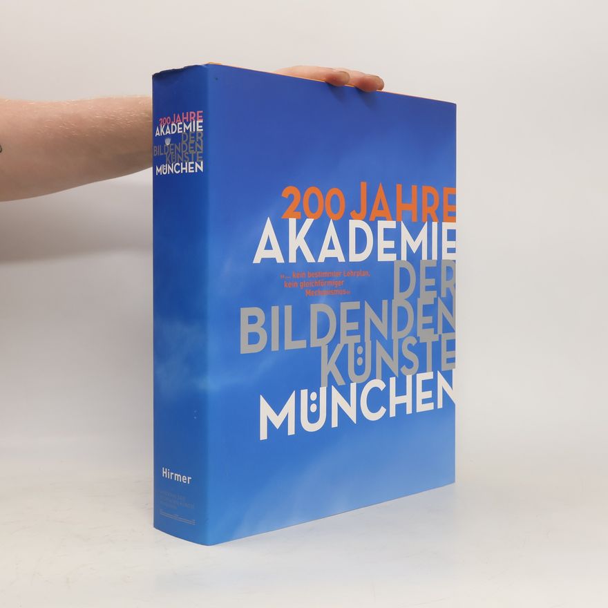 Nikolaus Gerhart 200 Jahre Akademie der Bildenden Künste München