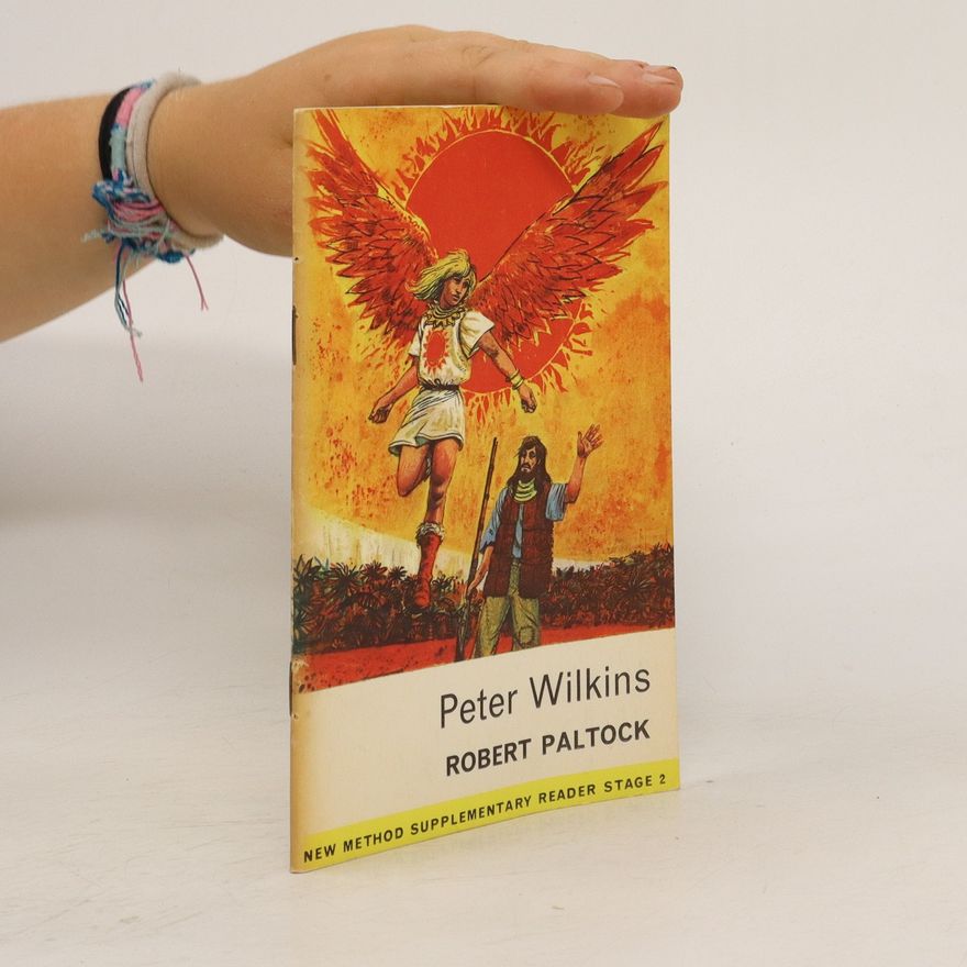 Robert Paltock Peter Wilkins