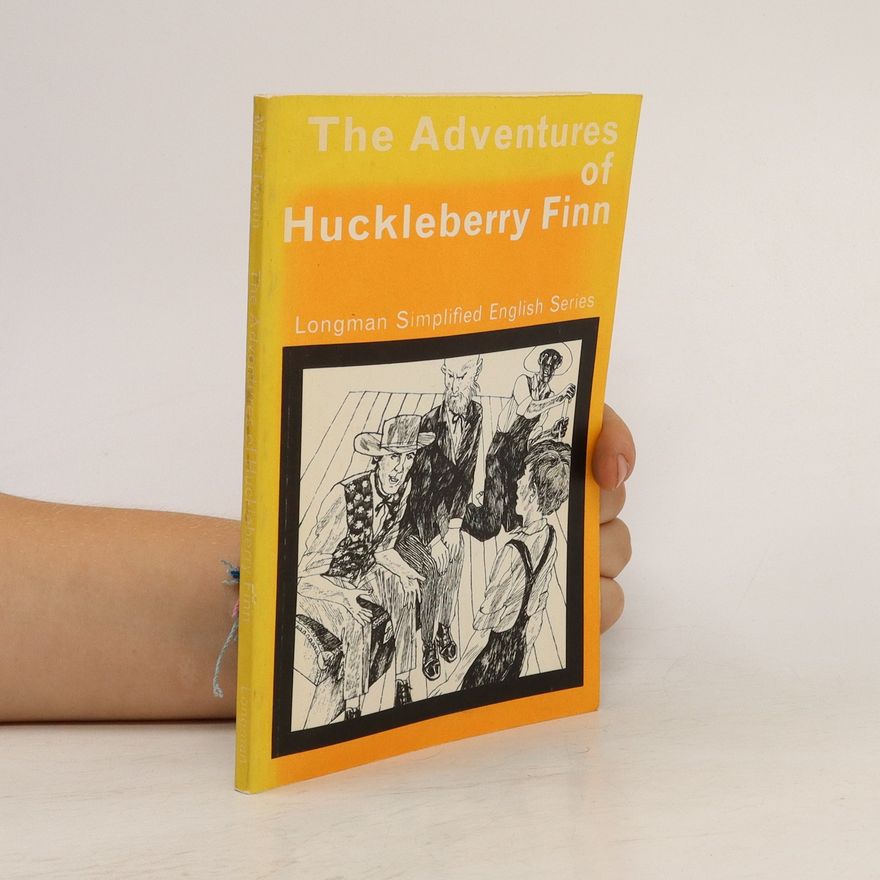 Kolektiv autorů The Adventures of Huckleberry Finn