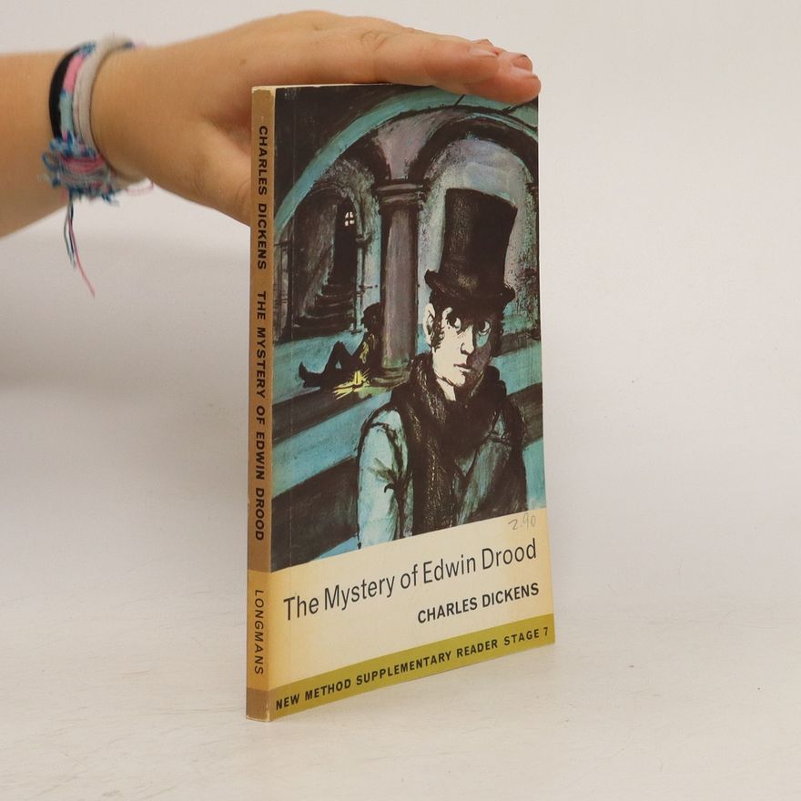 Charles Dickens The Mystery of Edwin Drood