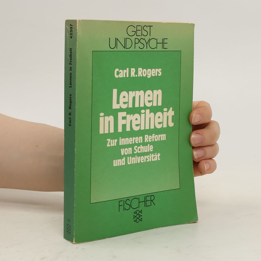 Carl Rogers Lernen in Freiheit