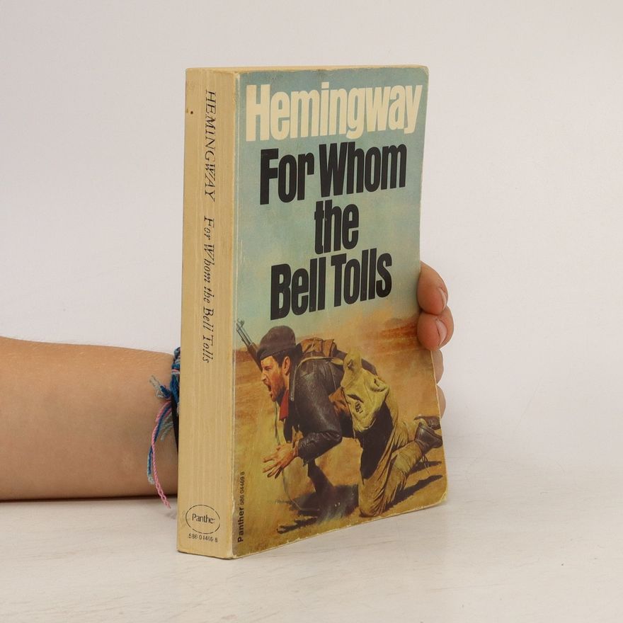 Ernest Hemingway For Whom the Bell Tolls