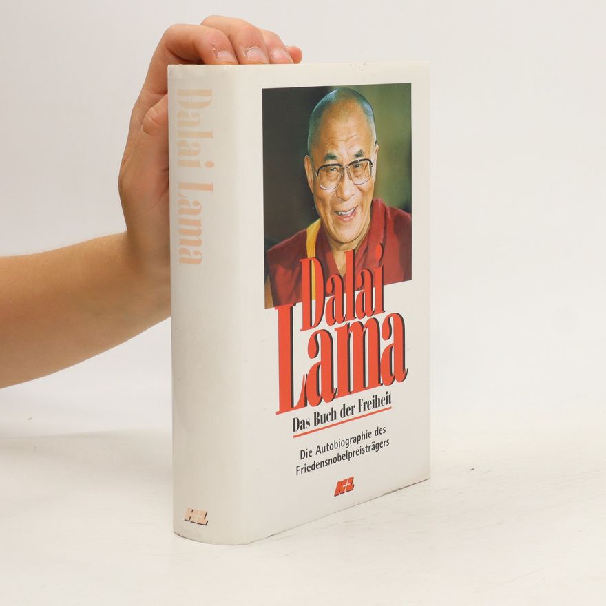 Dalaï-Lama Das Buch der Freiheit