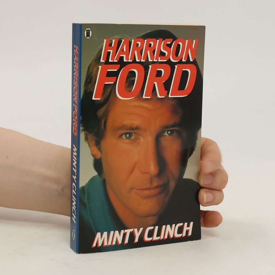 Minty Clinch Harrison Ford