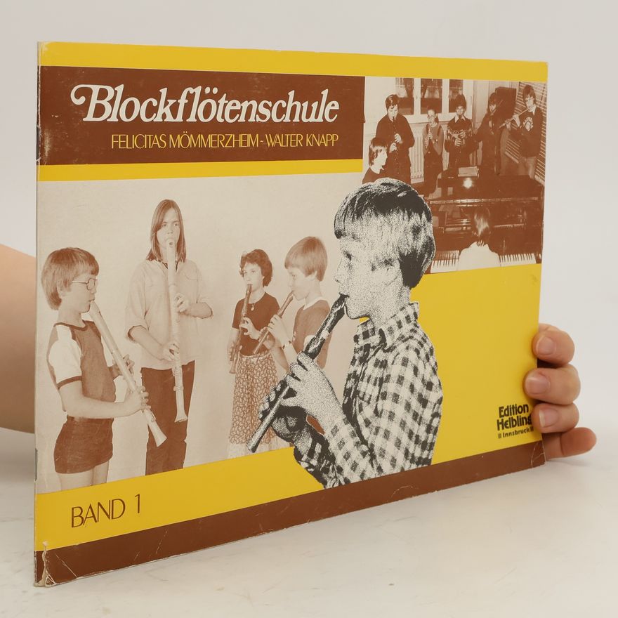 Kolektiv autorů Blockflötenschule. Band 1