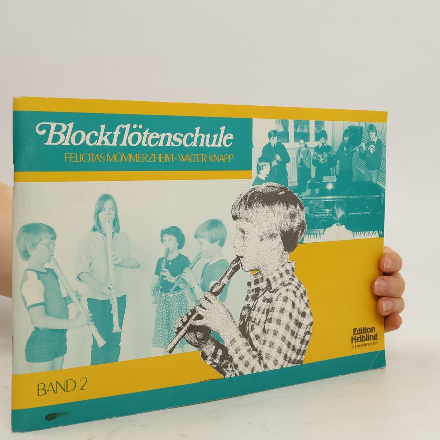 Kolektiv autorů Blockflötenschule Band 2