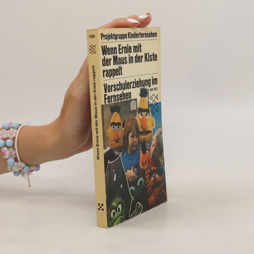 Elke Baur Wenn Ernie mit der Maus in der Kiste rappelt