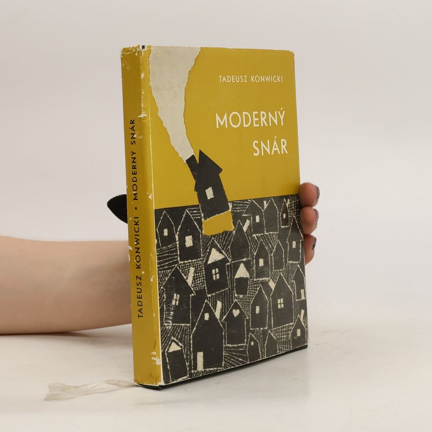 Tadeusz Konwicki Moderný snár