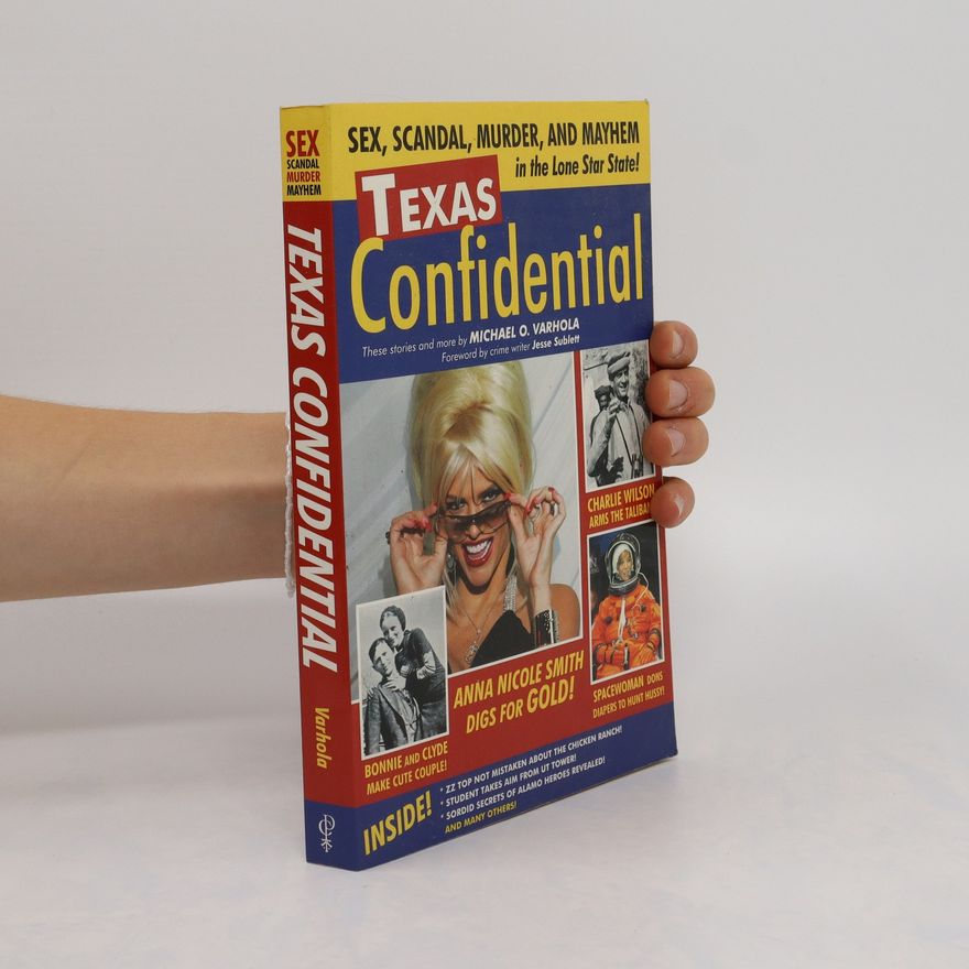 Michael Varhola Texas Confidential
