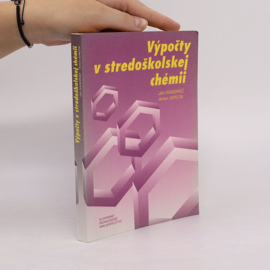 Anton Sirota Výpočty v stredoškolskej chémii