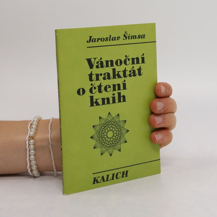 Jaroslav Šimsa Vánoční traktát o čtení knih