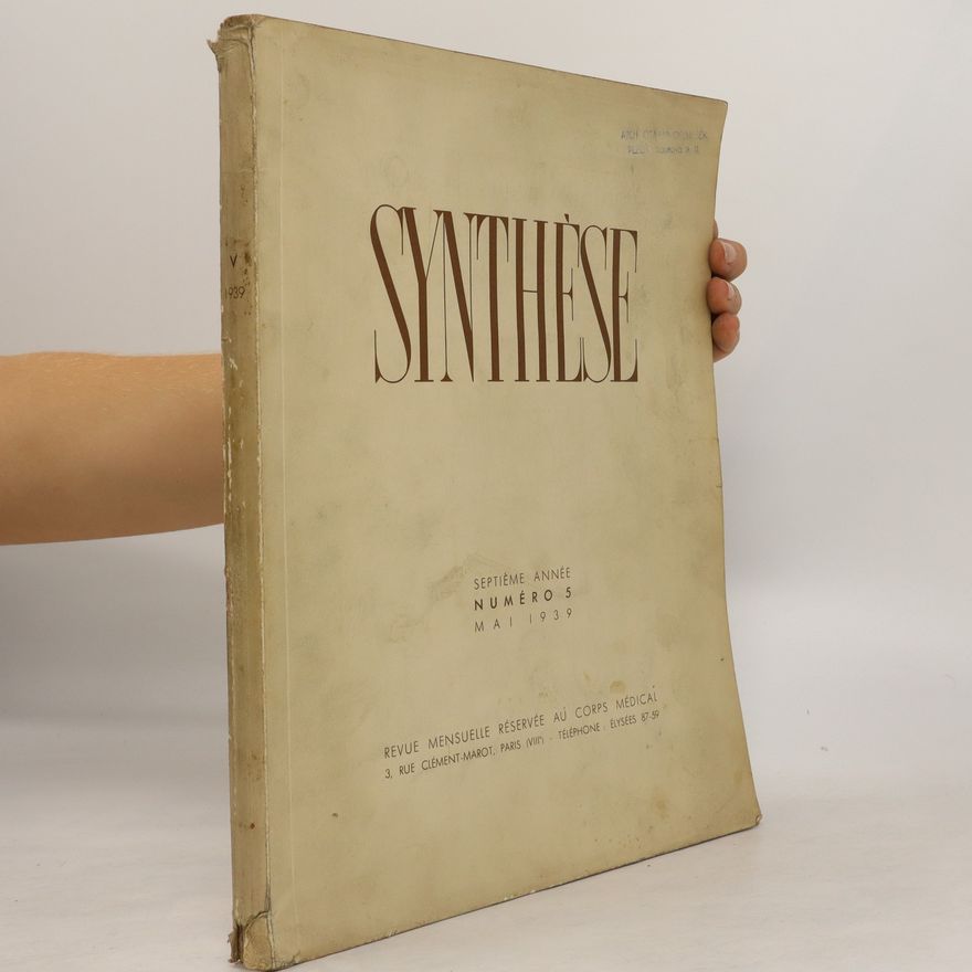Autorenkollektiv Synthèse - Revue mensuelle réservée au corps médical. Septième année, numéro 5