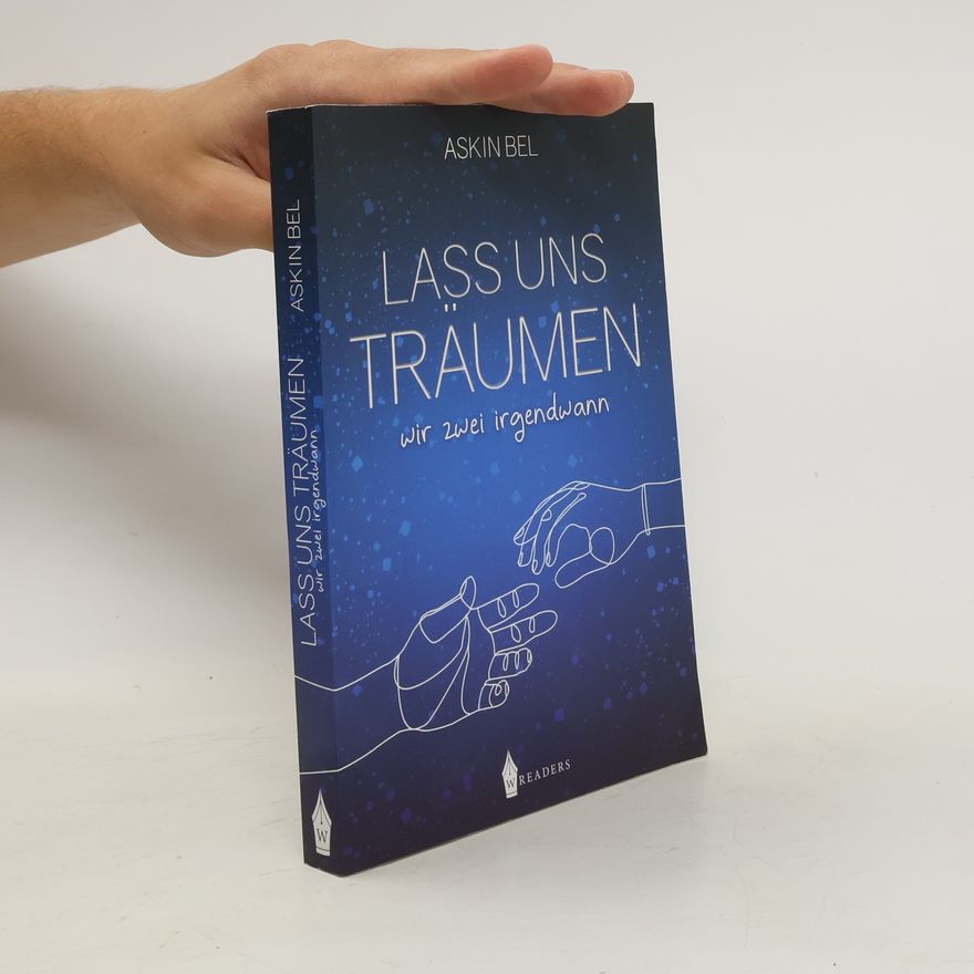 Askin Bel Lass uns träumen