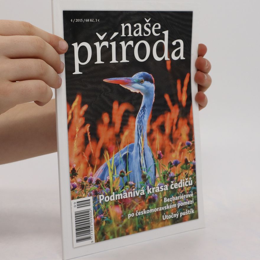 Kolektiv autorů Naše příroda 4/2015