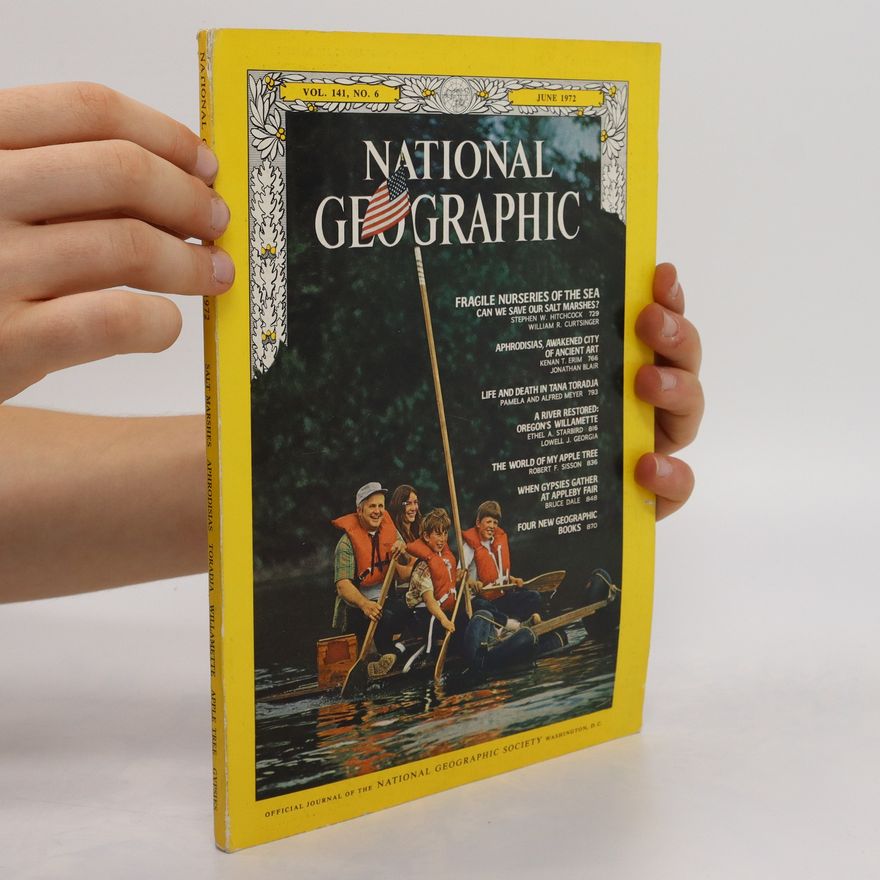 Autorenkollektiv National Geographic: Vol. 141, No. 6 - June 1972