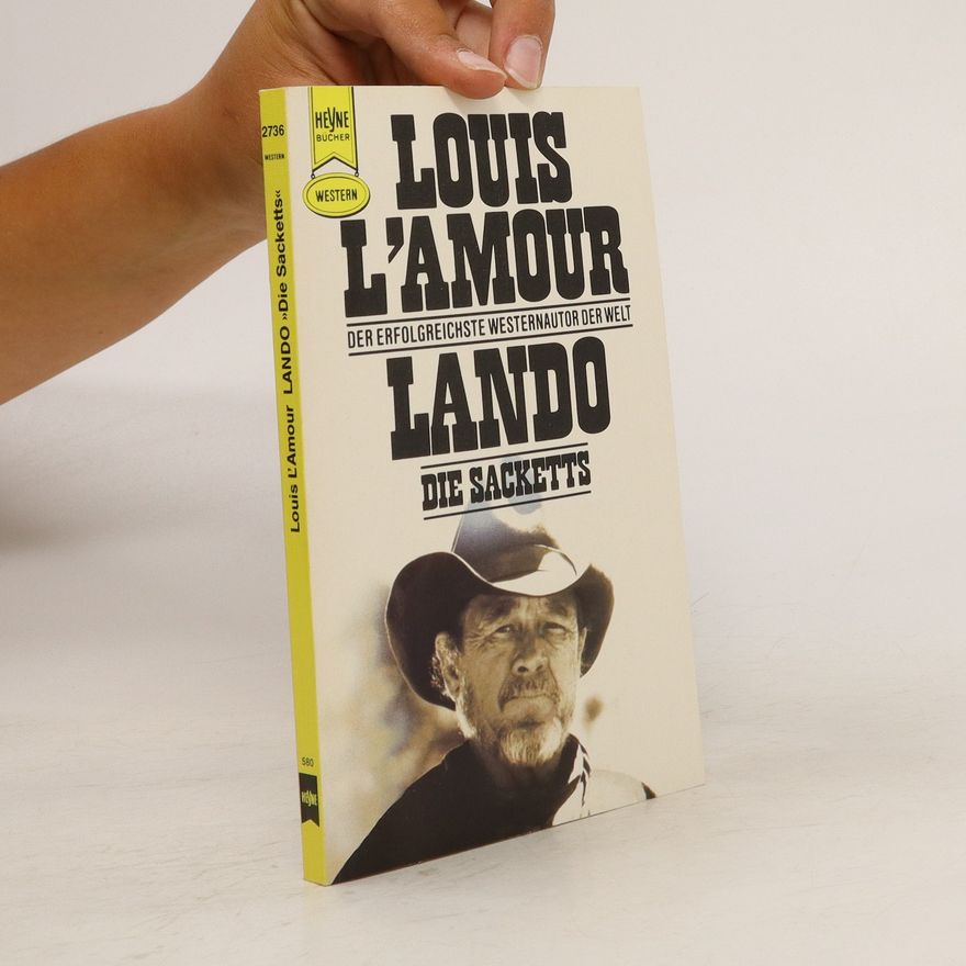 Louis Deaborn Lamoor Die Sacketts: Lando