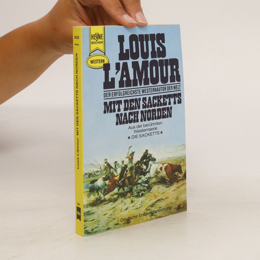 Louis Deaborn Lamoor Mit den Sacketts nach Norden
