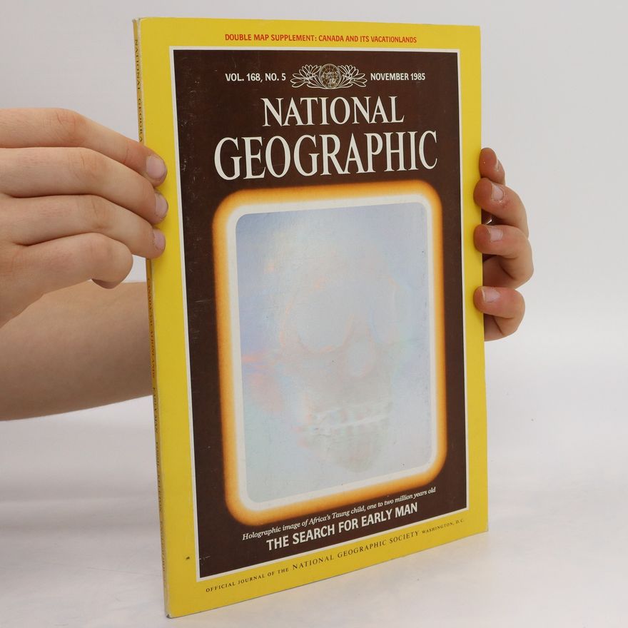 Autorenkollektiv National Geographic, November 1985: The Search for Early Man