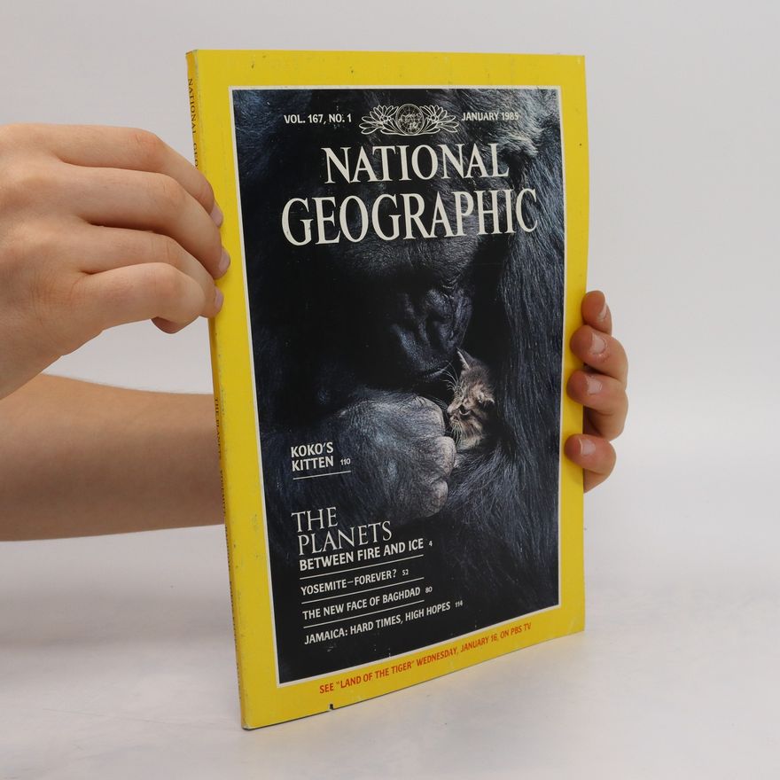 Kolektiv autorů National Geographic: Vol. 167, No. 1, January 1985
