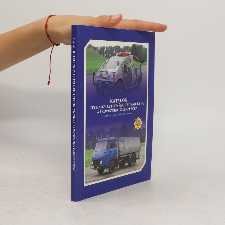 Marian Šindler Katalog techniky leteckého technického a provozního zabezpečení