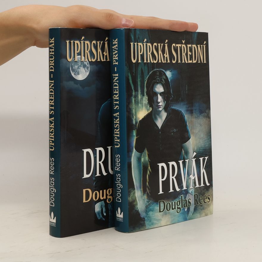 Douglas Rees Upírská střední 1-2 (Prvák, Druhák)