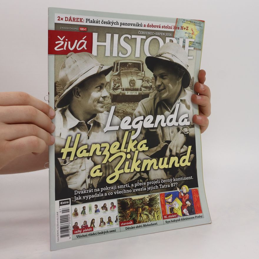 Autorenkollektiv Živá historie, červenec-srpen 2016: Legenda Hanzelka a Zikmund